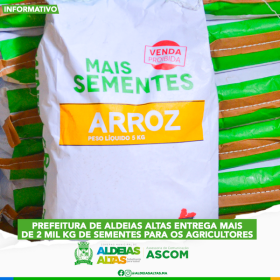 Prefeitura de Aldeias Altas entrega mais de 2 mil kg de sementes para agricultores 